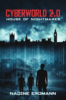 CyberWorld 2.0 - House of Nightmares